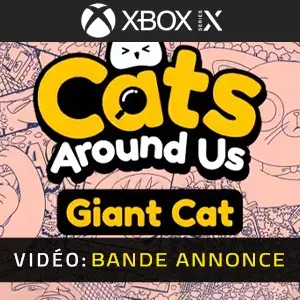 Cats Around Us: Giant Cat Xbox Series – Bande-annonce