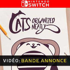 Cats Organized Neatly Nintendo Switch - Bande-annonce