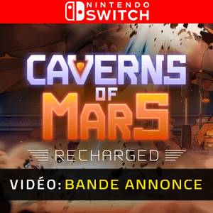 Caverns of Mars Recharged Nintendo Switch - Bande-annonce