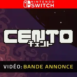 Cento Nintendo Switch - Bande-annonce vidéo