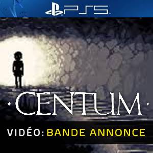 Centum PS5 - Bande-annonce Vidéo
