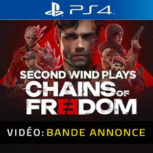 Chains of Freedom PS4 - Bande-annonce Vidéo