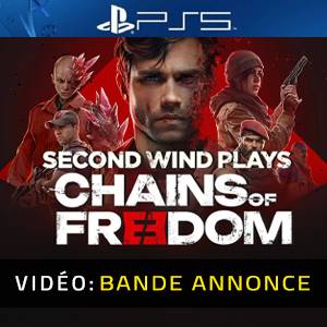Chains of Freedom PS5 - Bande-annonce Vidéo