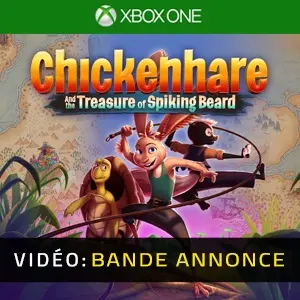 Chickenhare and the treasure of Spiking-Beard Xbox One - Bande-annonce