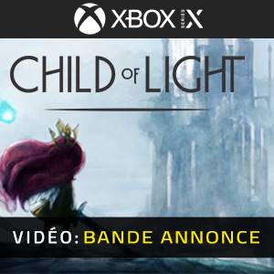 Child of Light Bande-annonce