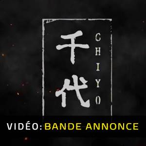 Chiyo - Bande-annonce