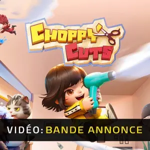 Choppy Cuts - Bande-annonce