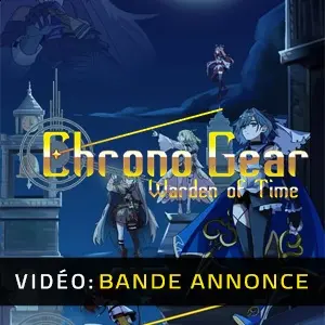 Chrono Gear: Warden of Time - Bande-annonce