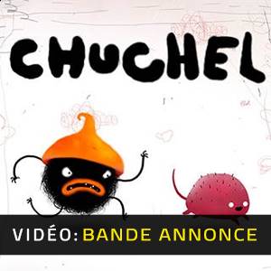 CHUCHEL Bande-annonce Vidéo