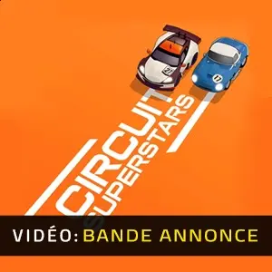 Circuit Superstars - Bande-annonce vidéo