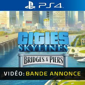 Cities Skylines Content Creator Pack Bridges & Piers PS4 Bande-annonce Vidéo