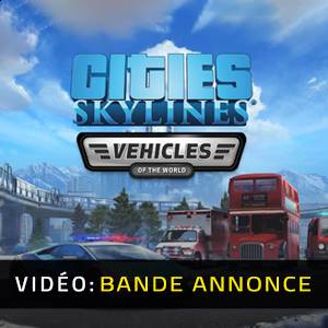 Cities Skylines Content Creator Pack Vehicles of the World Bande-annonce Vidéo