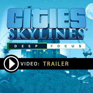 Acheter Cities Skylines Deep Focus Radio Clé CD Comparateur Prix