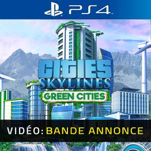 Cities Skylines Green Cities Bande-annonce Vidéo