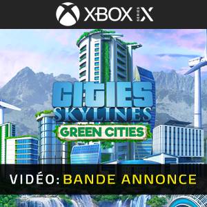 Cities Skylines Green Cities Bande-annonce Vidéo