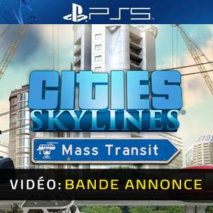 Cities Skylines Mass Transit PS5 Bande-annonce Vidéo