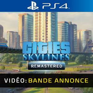 Cities Skylines Remastered PS4 - Bande-annonce Vidéo
