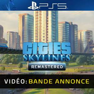 Cities Skylines Remastered PS5 - Bande-annonce Vidéo