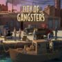 City of Gangsters – Nouvelle bande-annonce du jeu