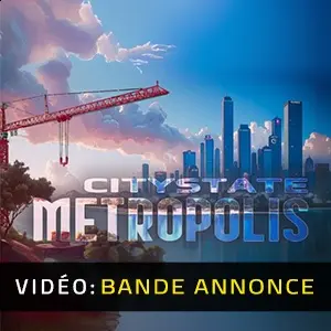 Citystate Metropolis - Bande-annonce