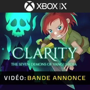 Clarity: The Seven Demons of Vanguardia Xbox Series – Bande-annonce