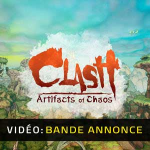 Clash Artifacts of Chaos - Bande-annonce Vidéo