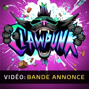 Clawpunk - Bande-annonce vidéo