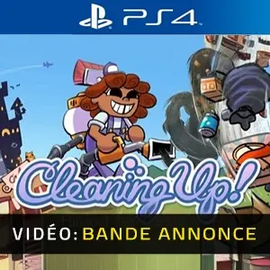 Cleaning Up! PS4 - Bande-annonce