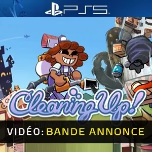 Cleaning Up! PS5 - Bande-annonce