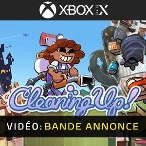 Cleaning Up! Xbox Series - Bande-annonce