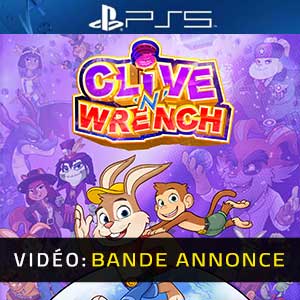 Clive 'N' Wrench PS5- Bande-annonce Vidéo
