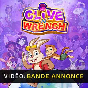 Clive 'N' Wrench - Bande-annonce Vidéo