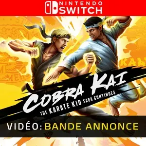Cobra Kai The Karate Kid Saga Continues Nintendo Switch - Bande-annonce vidéo