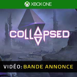 Vidéo de la bande-annonce COLLAPSED Xbox One