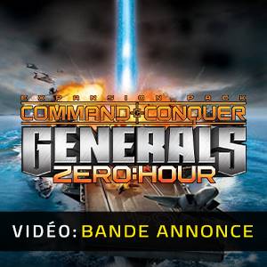 Command & Conquer Generals Zero Hour - Bande-annonce