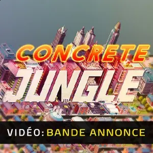 Concrete Jungle - Bande-annonce Vidéo