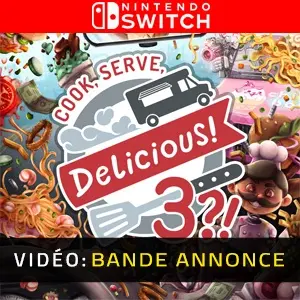 Cook, Serve, Delicious! 3?! Nintendo Switch - Bande-annonce Vidéo