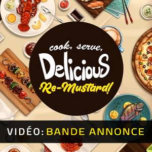 Cook, Serve, Delicious Re-Mustard! - Bande-annonce