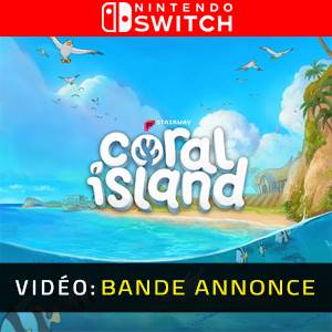 Coral Island Nintendo Switch- Bande-annonce vidéo