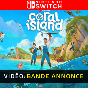 Coral Island Nintendo Switch- Bande-annonce vidéo