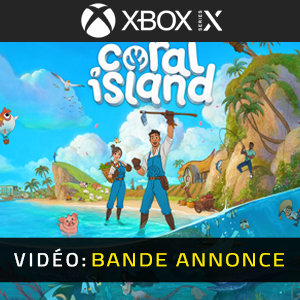Coral Island Xbox Series- Bande-annonce vidéo