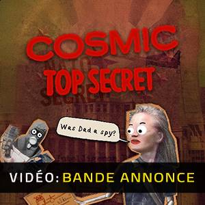 Cosmic Top Secret Bande-annonce Vidéo