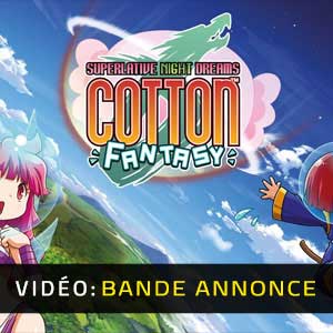 Cotton Fantasy Bande-annonce Vidéo
