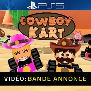 Cowboy Kart PS5 - Bande-annonce