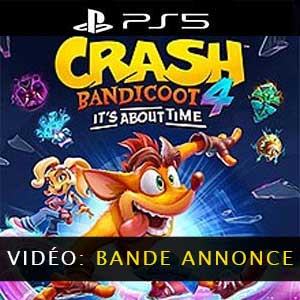 Acheter Crash Bandicoot 4 It's About Time PS5 Comparateur Prix