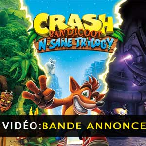 Crash Bandicoot N. Sane Trilogy - Bande-annonce vidéo