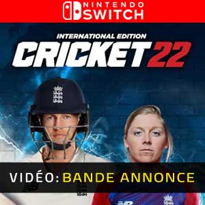 Cricket 22 Nintendo Switch Bande-annonce Vidéo