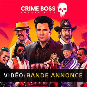 Crime Boss Rockay City - Bande-annonce Vidéo
