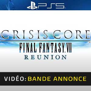 Crisis Core Final Fantasy 7 Reunion - Bande-annonce vidéo