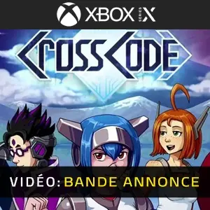 CrossCode Xbox Series Bande-annonce Vidéo